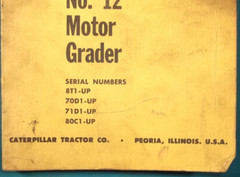 CAT CATERPILLAR NO 12 12E MOTOR GRADER SERVICE SHOP REPAIR MANUAL 8T 70D 71D 80C