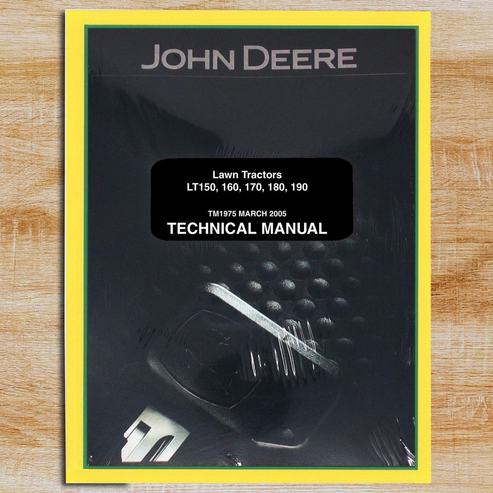 John Deere LT150, LT160, LT170, LT180 Lawn Tractor Tech Service Manual – TM1975