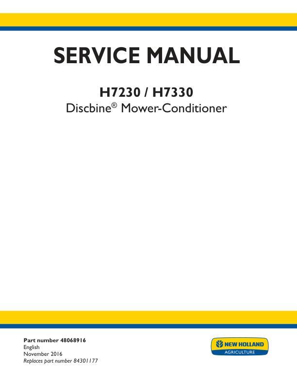 New Holland H7230, H7330 Discbine Mower Conditioner Service Manual Repair Shop