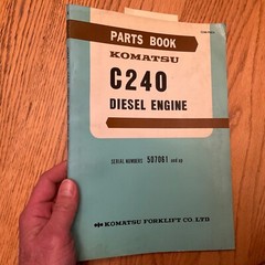 Komatsu C240 DIESEL ENGINE PARTS MANUAL CATALOG BOOK LIST, FORK LIFT TRUCK