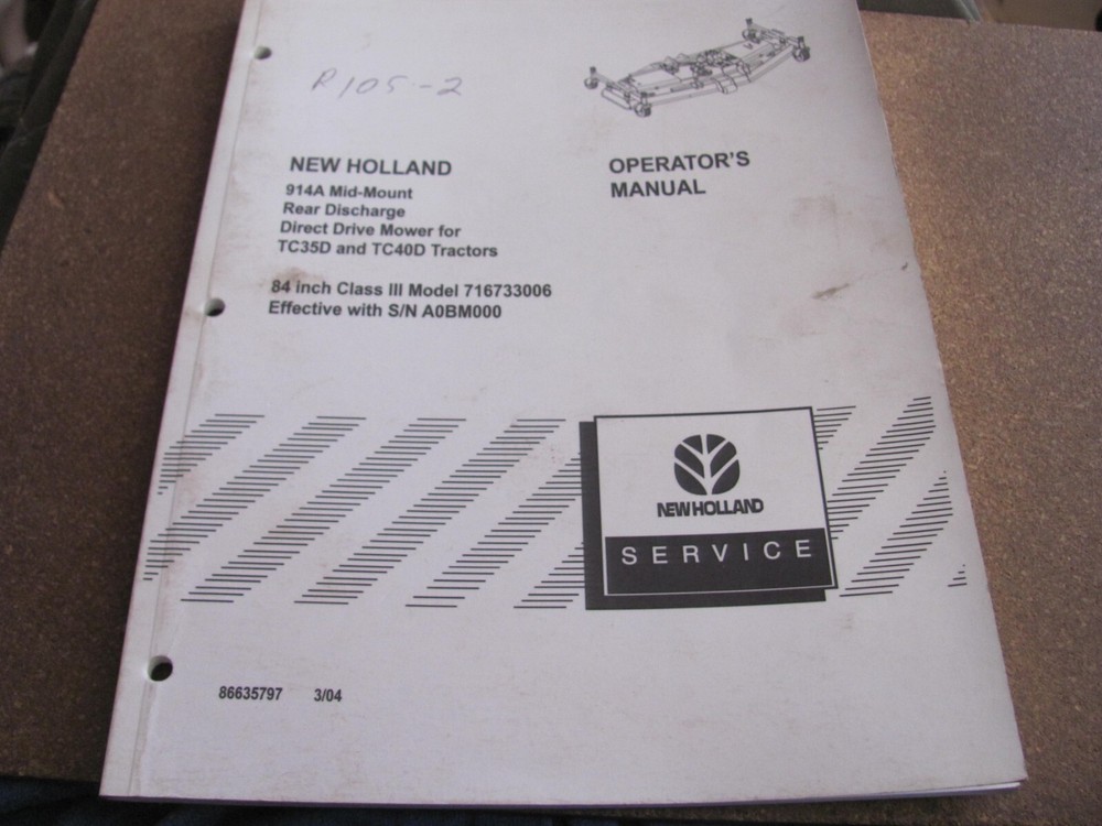New Holland 86635797 914A Mid-Mount Rear Dis. Direct Drive Mower Operators Man.