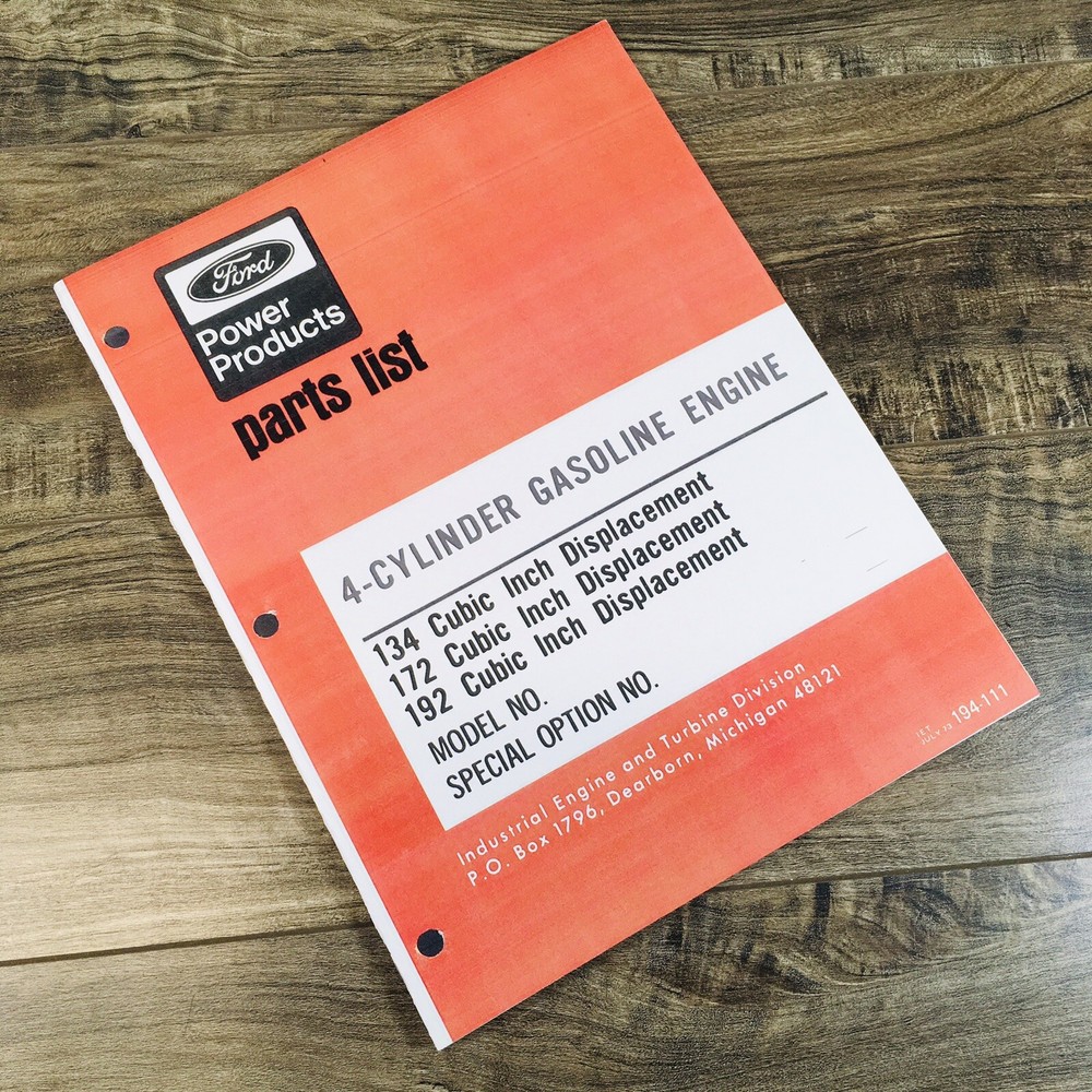 Ford 4 Cylinder 134 172 192 Gasoline Engine & Power Unit Parts Manual Catalog