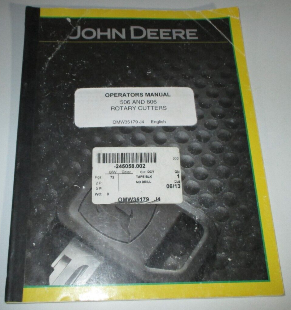 John Deere 506 606 Rotary Cutter / Mower Operators Manual JD OEM OMW35179 J4