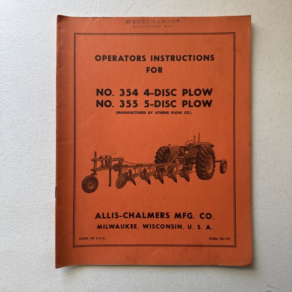 Allis-Chalmers No. 354 4-Disc Plow & No. 355 5-Disc Plow Operators Manual