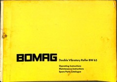 BOMAG Double Vibratory Roller BW 65 Operating Maintenance Spare Parts Manual