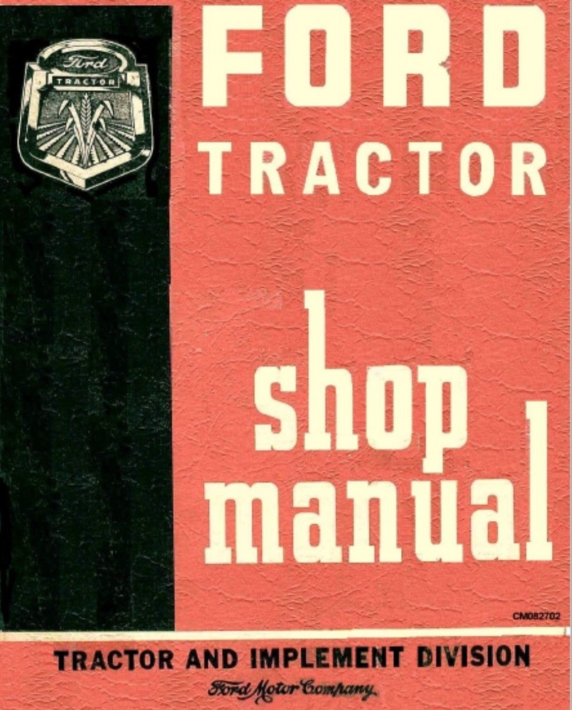 Tractor 600 601 700 701 800 801 900 901 1801WorkShop Service Repair Manual Ford