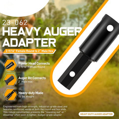 23-062 Heavy Duty Auger Adapter 2-9/16″ Female Round to 2″ Male Hex Auger