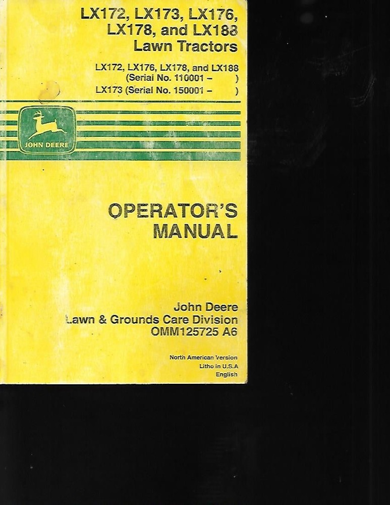 JOHN DEERE LX172, LX173, LX176, LX178 AND LX188 LAWN TRACTORS OPERATORS MANUAL