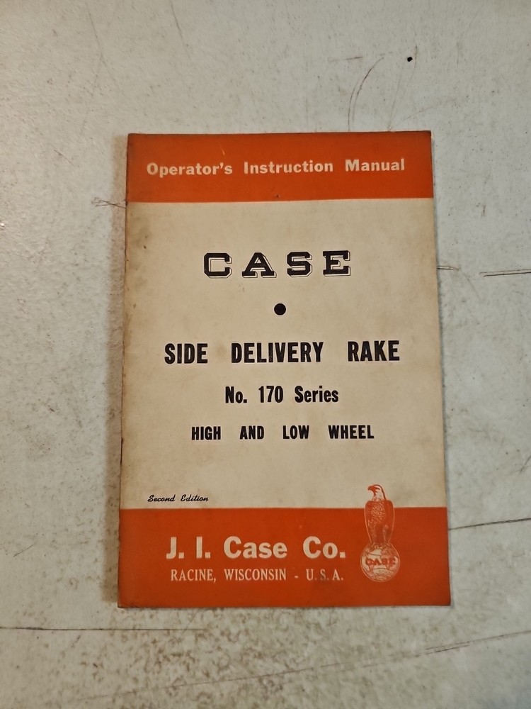 Vintage J.I. Case 170 Series Side Delivery Rake Operators Instruction Manual