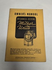 INTERNATIONAL IH MCCORMICK DEERING OWNERS INSTRUCTION MANUAL MILKER UNITS 1941