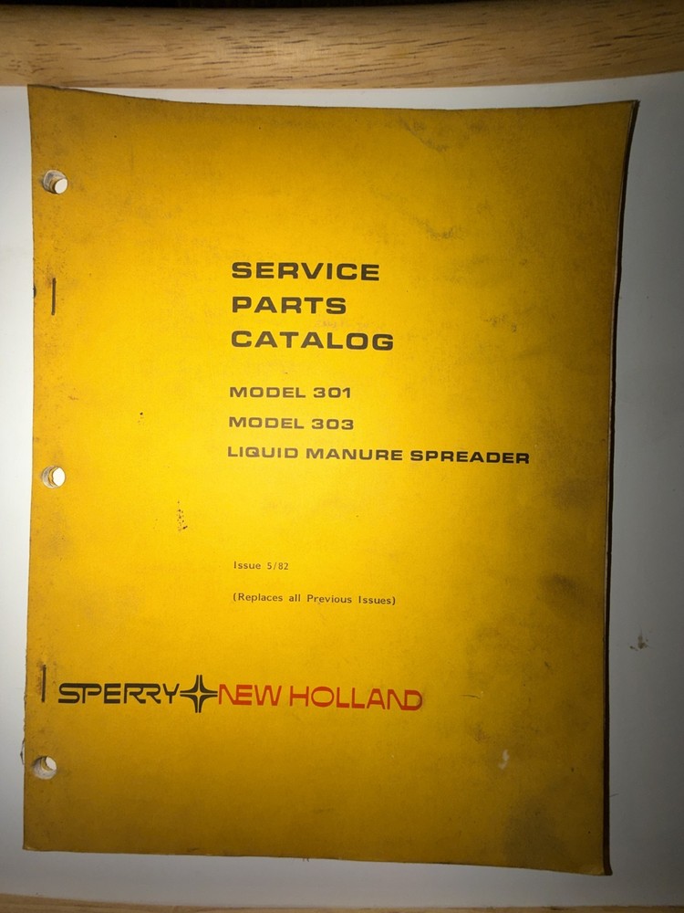 New Holland Model 301, 303, Manure Spreader Service Parts Catalog Manual 1982