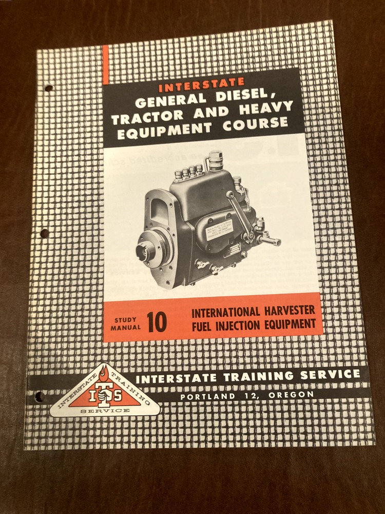 INTERSTATE GENERAL DIESEL HYDRAULIC FUEL INJECTION MAINTENANCE COURSE MANUAL 10