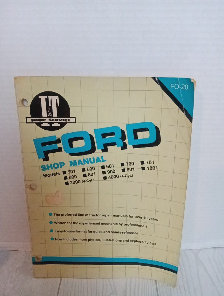 Ford I&T Shop Manual FO-20 501 601 701 801 901 600 700 800 900 1801 4000 Used