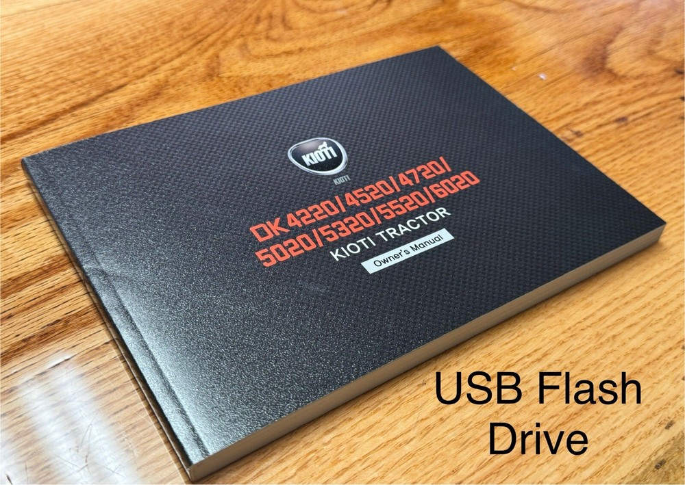 Kioti DK4220se DK4720se DK5320se DK6020se Operators Owners Manual English USB
