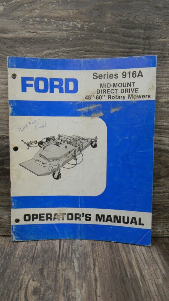 Ford New Holland Operator’s Manual – Series 916A Mid-Mount Direct Drive