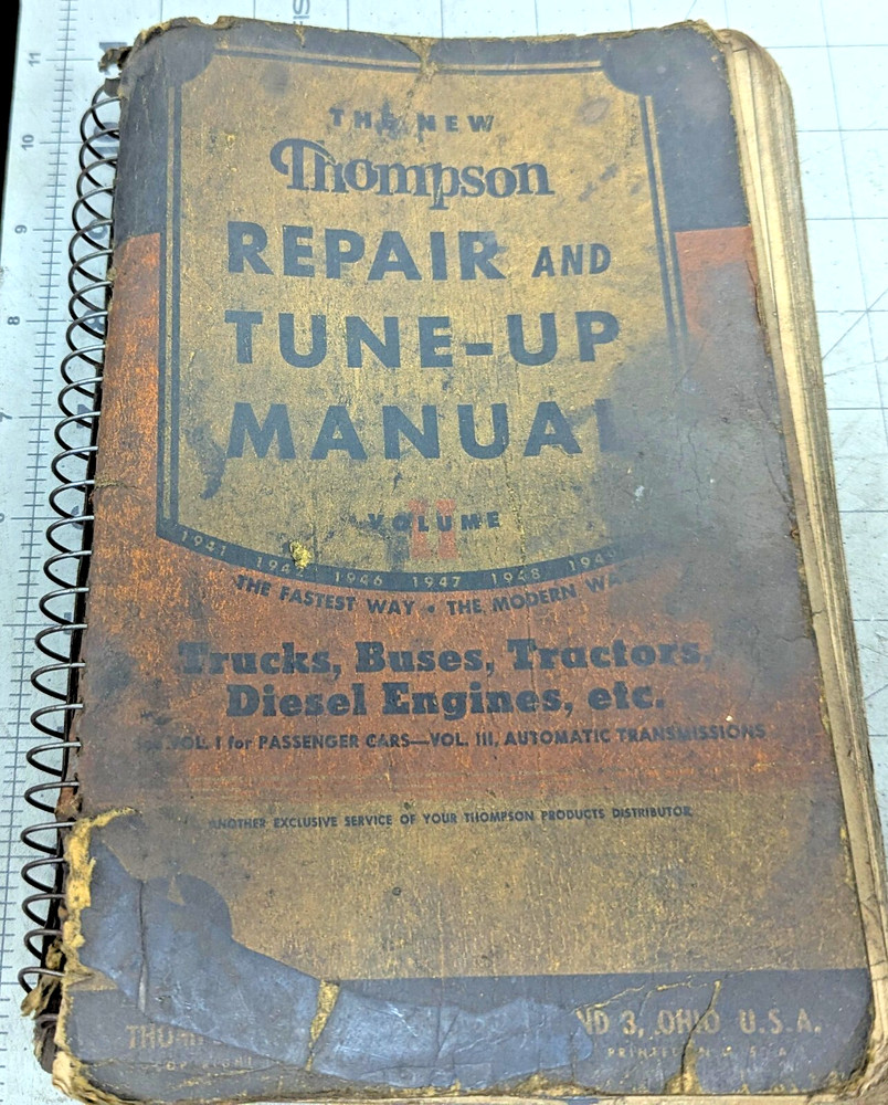 1951 THOMPSON REPAIR & TUNE-UP MANUAL – VOLUME II 1941-50 HEAVY DUTY [RSOF]#2