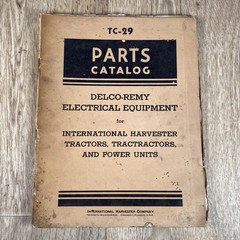 TC-29 International Parts Catalog Delco-Remy Electrical Equipment IH Tractors