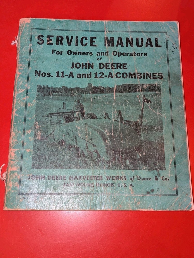 1941 Service Manual for John Deere 11-A & 12-A Combines #F-167-1-41