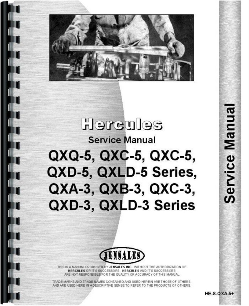 Hercules QXA QXB QXC QXD QXLD Engine Operators Service Manual