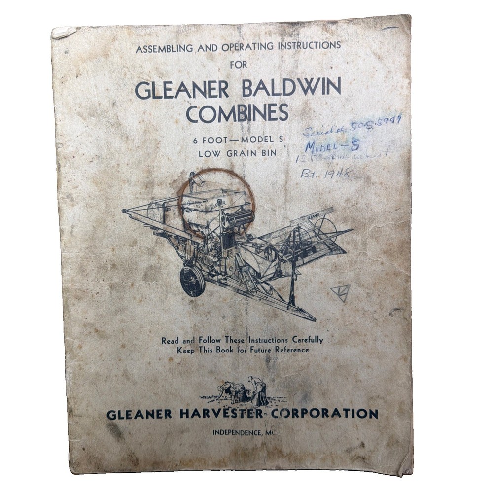 Gleaner Baldwin Model S 6-Foot Combine Assembly & Operating Manual