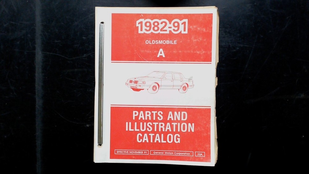 Oldsmobile 1982-91 Parts Illustration Catalog A 32A 1991 GM Manual