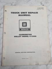 General Motors GM Truck Unit Carburetor Holley Model 4150EG X-6M-05H 1982