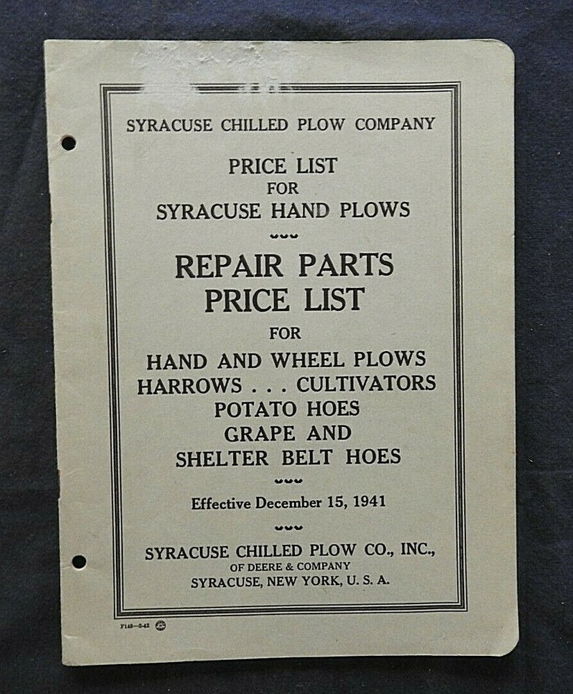 1942 JOHN DEERE SYRACUSE CHILLED PLOW PRICE LIST MANUAL HAND PLOWS POTATO HOES