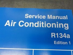 Volvo R134a Air Conditioning Service Manual 21 1 669 6632