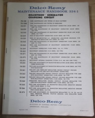DELCO REMY DELCOTRON GENERATOR CHARGING CIRUIT SERVICE MAINTENANCE REPAIR MANUAL