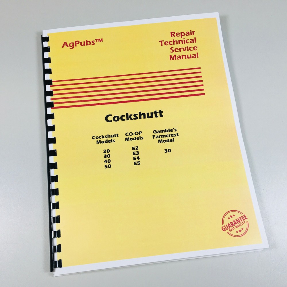 Cockshutt 20 30 40 50 Co-Op E2 E3 E4 E5 Tractor Service Repair Manual Shop Book
