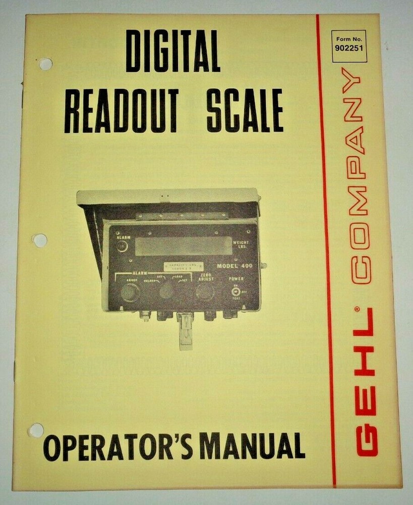 Gehl Digital Readout Scale Operators Owners Manual Original! Issued May 1978