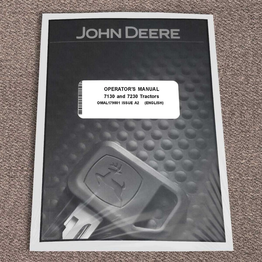 John Deere 7130, 7230 Tractor Owners Operators Manual – OMAL179801