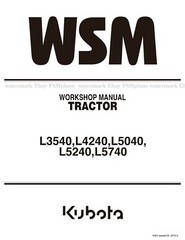 Kubota L3540 L4240 L5040 L5240 L5740 Service Workshop Manual