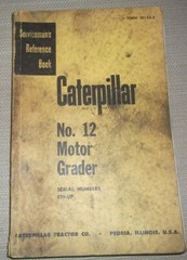 CAT CATERPILLAR NO 12 12E MOTOR GRADER SERVICE SHOP REPAIR MANUAL S/N 8T00001-UP