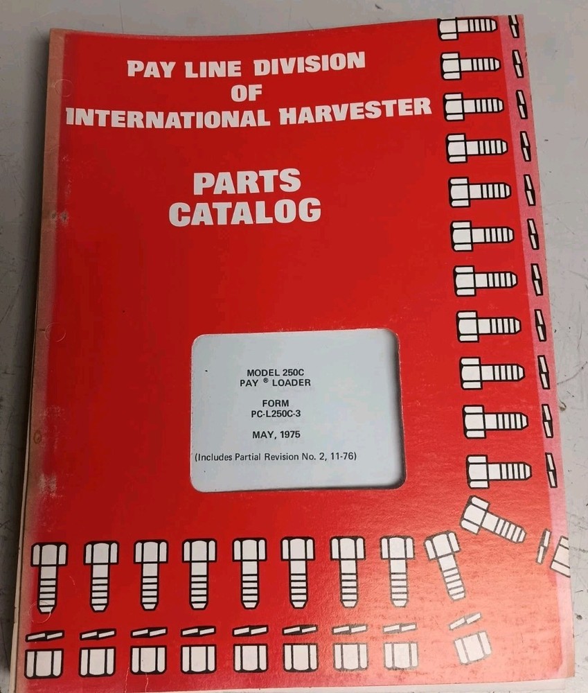 International Model 250C Loader Parts Catalog PC-L250C-3