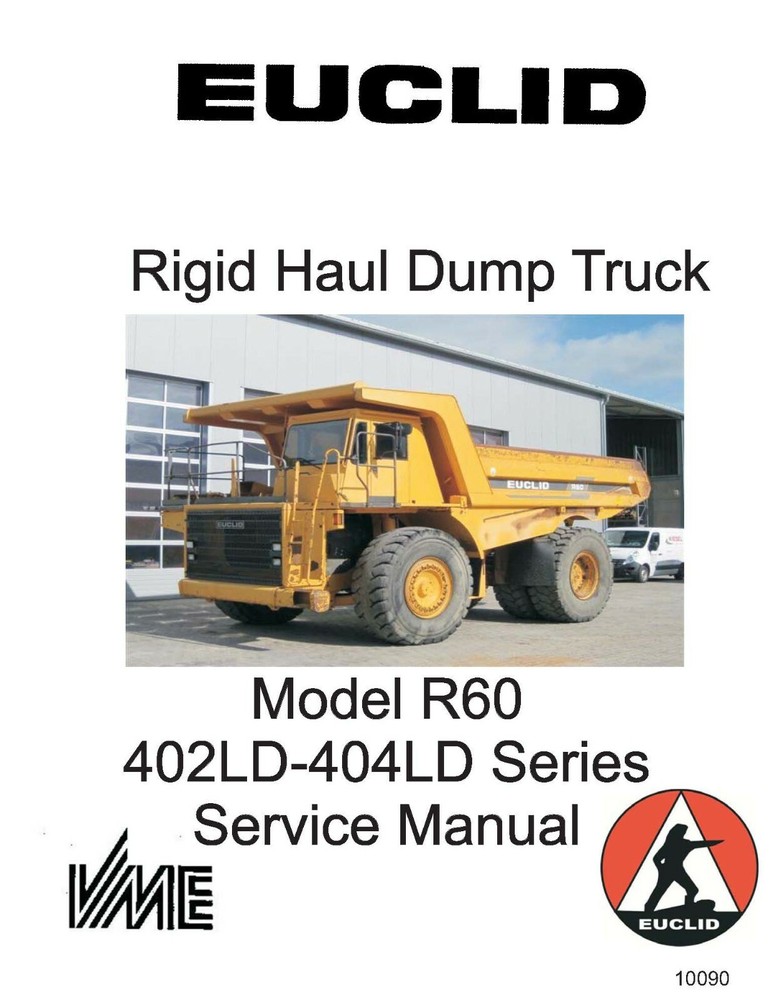 Euclid R60 402-404LD Series Service Manual