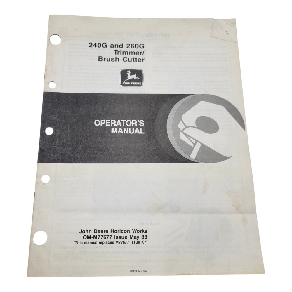 John Deere 240G 260G Trimmer Brush Cutter Operator’s Manual OM-M77677 May 88