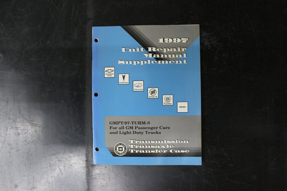 GM 1997 Unit Repair Manual Supplement Transmission Transaxle Transfer Case