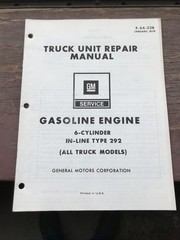 GENERAL MOTORS GM X-6A-02B Truck Unit Repair Manual Gasoline Engine 6 Cylinder