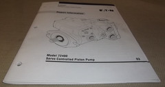 EATON 72400 SERVO CONTROLLED PISTON PUMP REPAIR SERVICE MANUAL & PARTS BOOK