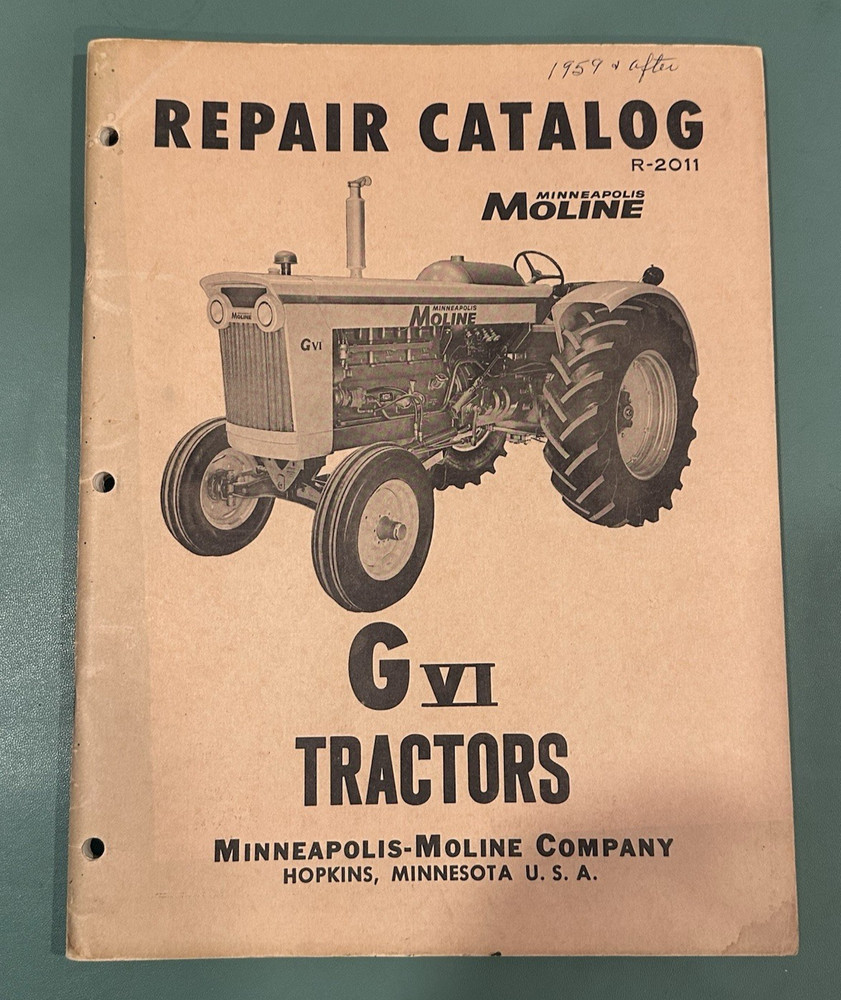 Minneapolis-Moline GVI G6 G-VI Repair Catalog Manual R-2011 MM-2500-4-59