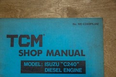 1987 TCM Forklift Truck Shop Manual C240 ISUZU Diesel ME-C240PKJAE