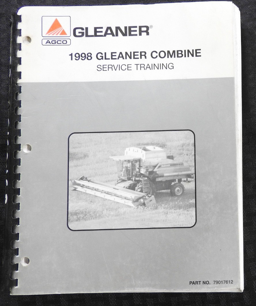 1998 ALLIS CHALMERS Gleaner Combine Service Repair Training Manual R52 R62 R72