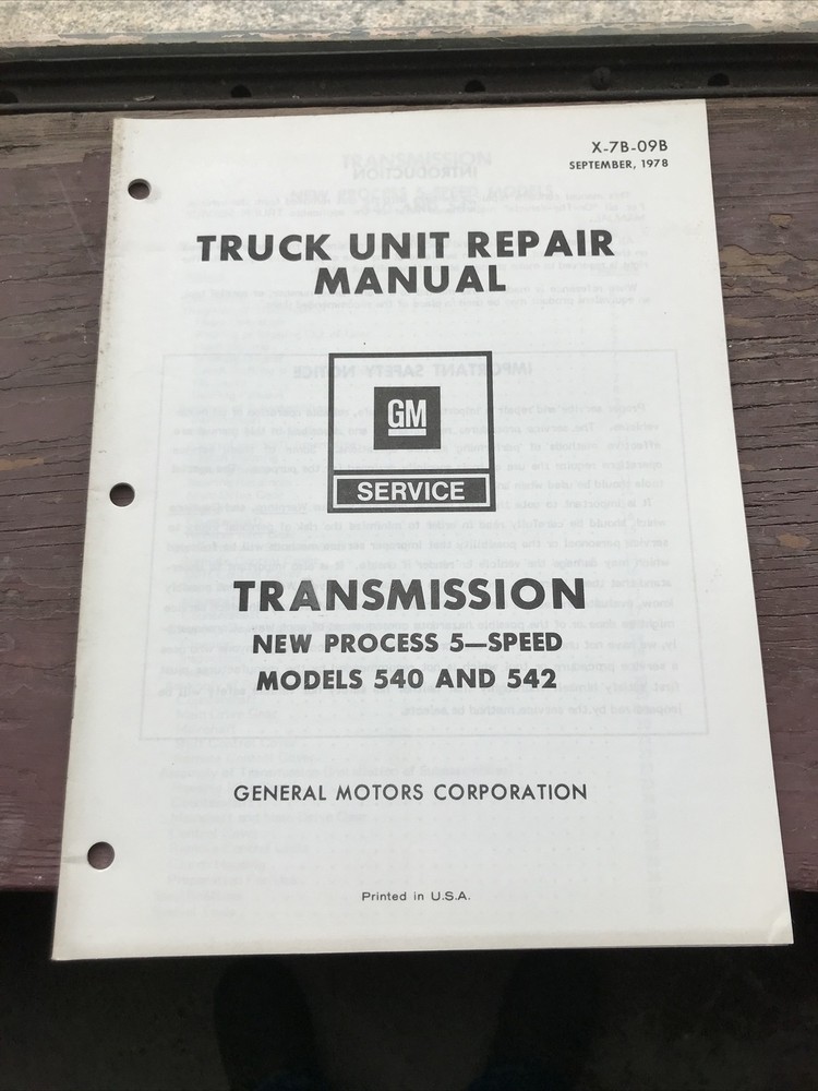 GENERAL MOTORS GM X-7B—09B Truck Unit Repair Manual Transmission 5 Speed 540 542