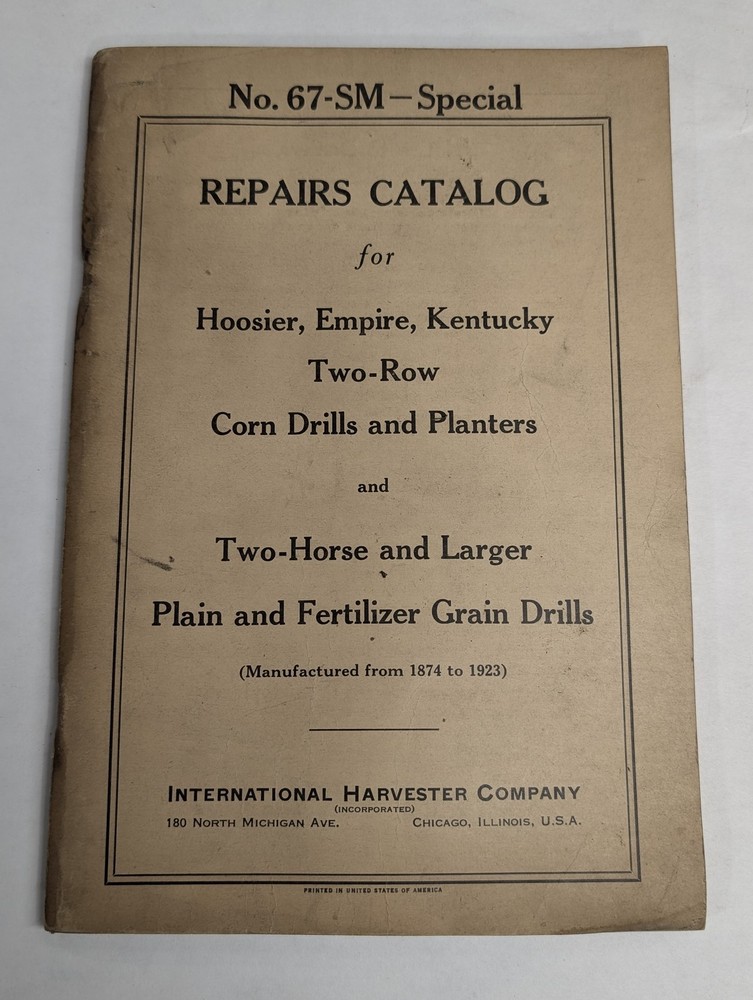 IH REPAIR PARTS CATALOG MANUAL 67-SM SPECIAL DRILLS HOOSIER EMPIRE KENTUCKY