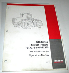 Case IH Steiger STX275 STX325 Tractor Operators Manual (PIN JEE0106701 & up) OEM