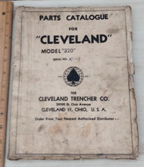 Cleveland Trencher Co Model 320 Parts Book Catalogue Service Manual 1954