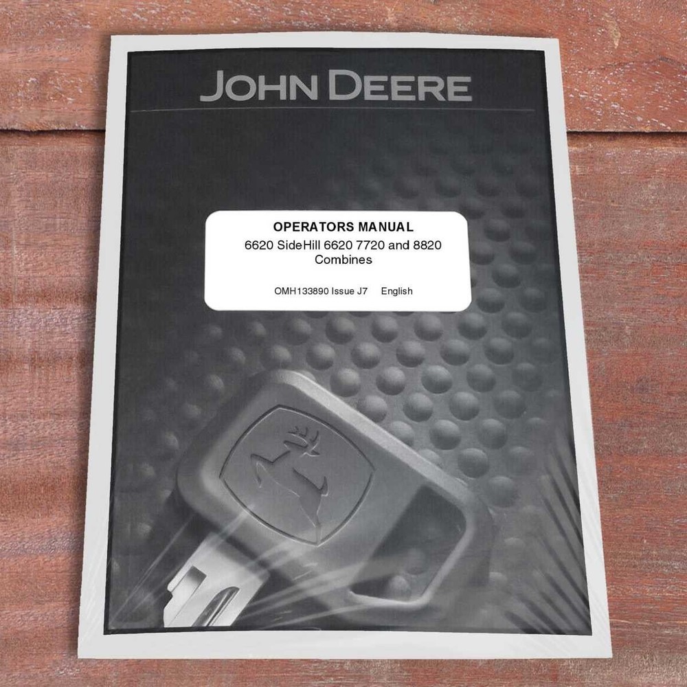 John Deere 6620, 6620 SH, 7720, 8820 Combines Owners Operators Manual –