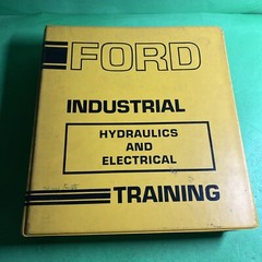 Equipment Manual: Ford Hydraulics & Electrical Training 745 755 765 Loader / CAM