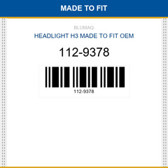 112-9378 Headlight h3 Made to fit